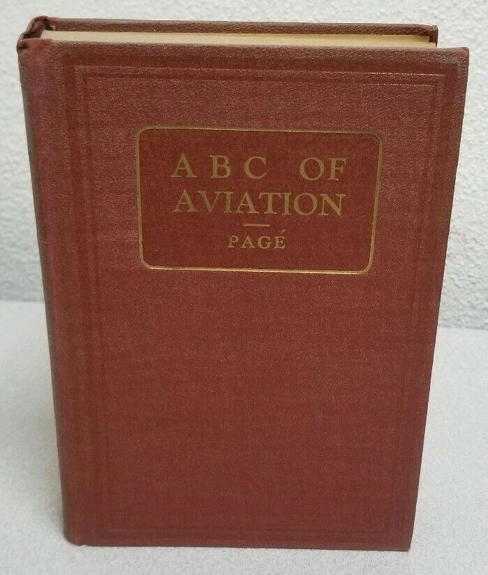 Aeronautics History Flight ABC Of Aviation Victor Page Airplanes Guide ...